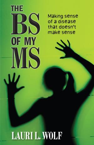 Cover of The BS of my MS
