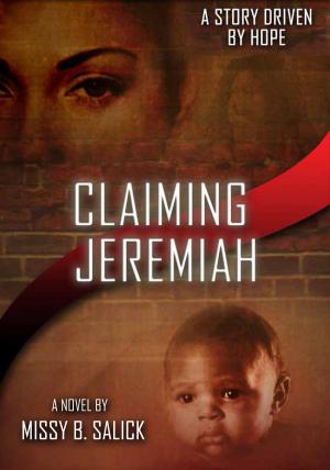 Cover of the book Claiming Jeremiah by JT Curran