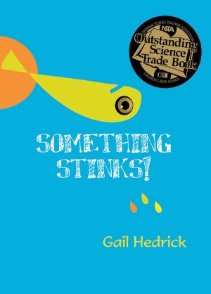Cover of the book Something Stinks! by Eve A. James