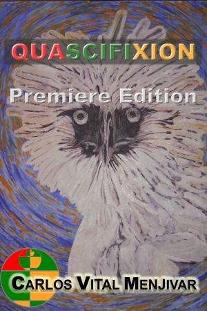 Cover of the book Quascifixion Premiere Edition by Kevin Kierstead