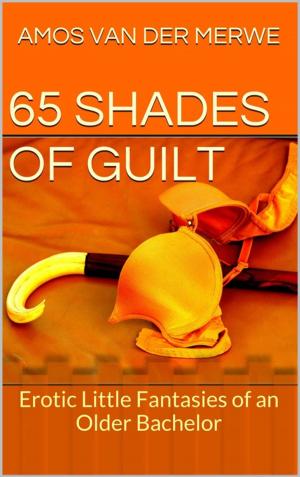 Cover of the book 65 Shades of Guilt by Brittney Mosley
