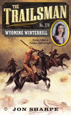 Cover of the book The Trailsman #378 by Brian White