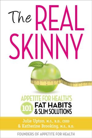 Cover of the book The Real Skinny by Gretchen Scalpi, RD, CDE
