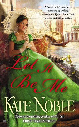 Cover of the book Let it be Me by Shannon Waverly