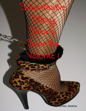Cover of the book Submissive Sissy Short Stories Volume 1 by Virinia Downham