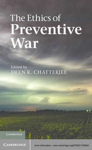 Cover of the book The Ethics of Preventive War by Professor Margaret Brazier, Professor Suzanne Ost