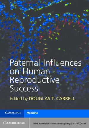 Cover of the book Paternal Influences on Human Reproductive Success by Margaret L. Moses