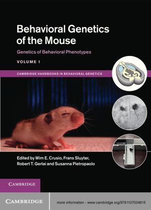 Cover of the book Behavioral Genetics of the Mouse: Volume 1, Genetics of Behavioral Phenotypes by Maureen Minchin