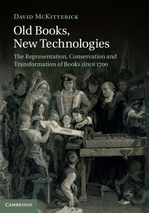 Cover of the book Old Books, New Technologies by Sow-Hsin Chen, Piero Tartaglia