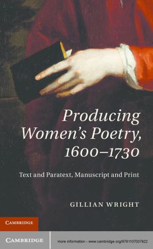 Cover of the book Producing Women's Poetry, 1600–1730 by Thomas W. Baumgarte, Stuart L. Shapiro