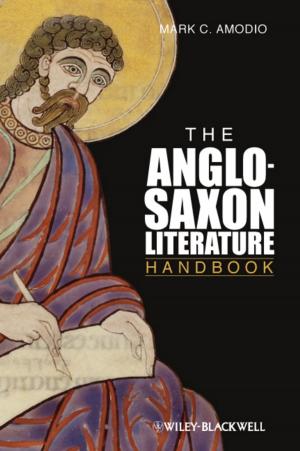 Cover of the book The Anglo Saxon Literature Handbook by Irving B. Weiner, Richard M. Lerner, M. Ann Easterbrooks, Jayanthi Mistry