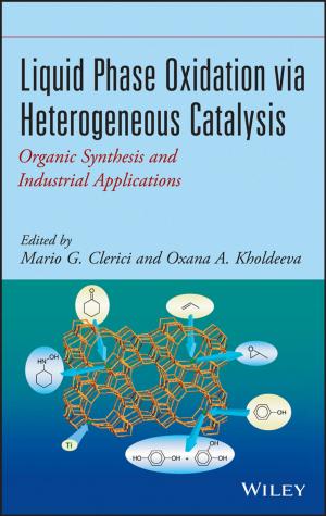 Cover of the book Liquid Phase Oxidation via Heterogeneous Catalysis by Stuart A. Klugman, Harry H. Panjer, Gordon E. Willmot