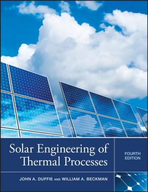 Cover of the book Solar Engineering of Thermal Processes by Kevin Beaver