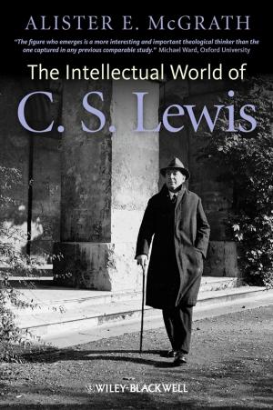 Book cover of The Intellectual World of C. S. Lewis