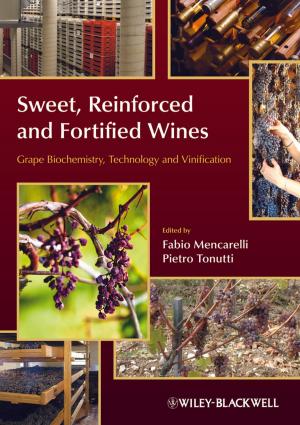 Cover of the book Sweet, Reinforced and Fortified Wines by Cristina Davino, Marilena Furno, Domenico Vistocco