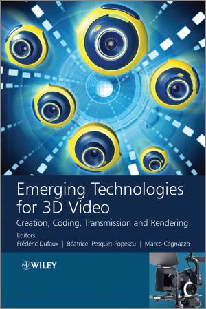 Cover of the book Emerging Technologies for 3D Video by Andrew Blann, Nessar Ahmed
