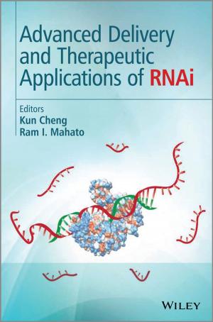 Cover of the book Advanced Delivery and Therapeutic Applications of RNAi by Donald S. Reay