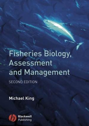 Cover of the book Fisheries Biology, Assessment and Management by Paul Baines, Julian Ferraro, Pat Rogers