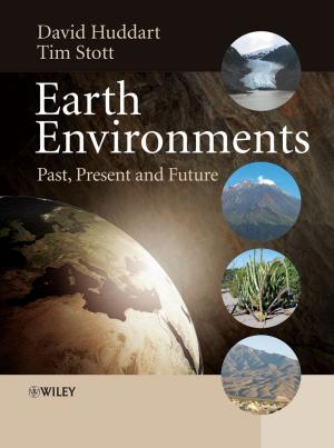 Cover of the book Earth Environments by Robert A. Schwartz, Gregory M. Sipress, Bruce W. Weber