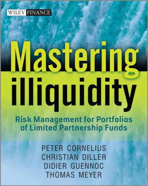 Cover of the book Mastering Illiquidity by William Q. Meeker, Gerald J. Hahn, Luis A. Escobar
