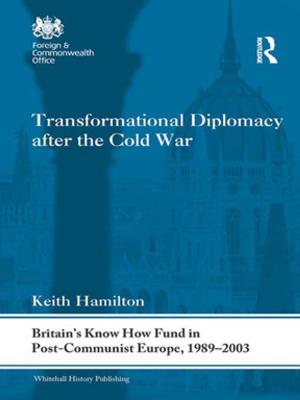 Book cover of Transformational Diplomacy after the Cold War