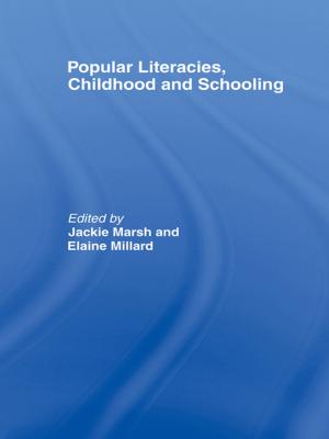 Cover of the book Popular Literacies, Childhood and Schooling by Mike Higton, Jim Fodor