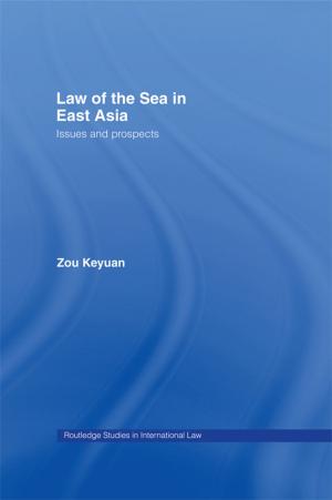 Cover of the book Law of the Sea in East Asia by Rex J. Zedalis