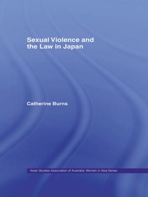 Cover of the book Sexual Violence and the Law in Japan by Nadia Naggar-Smith