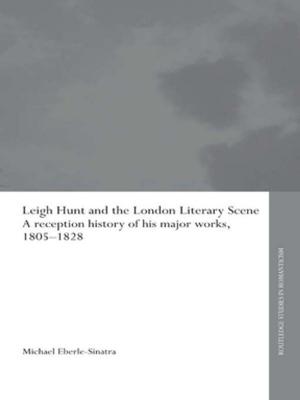 Cover of the book Leigh Hunt and the London Literary Scene by Arthur Pollard