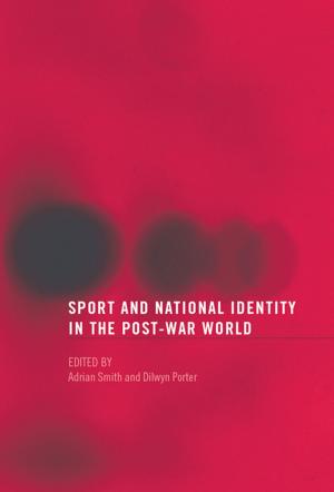Cover of the book Sport and National Identity in the Post-War World by Frederick H Jones, William J Fielder