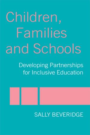 Cover of the book Children, Families and Schools by Scott Drake
