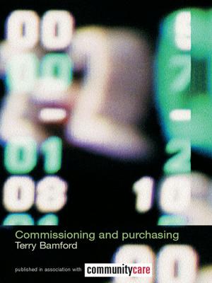 Cover of the book Commissioning and Purchasing by Gina Donaldson, Jenny Field, Dave Harries, Clare Tope, Helen Taylor