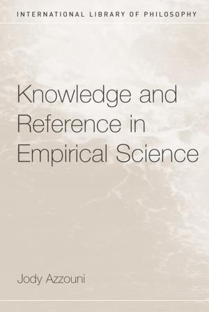 Cover of the book Knowledge and Reference in Empirical Science by Paul Illingworth, Laura Singleton