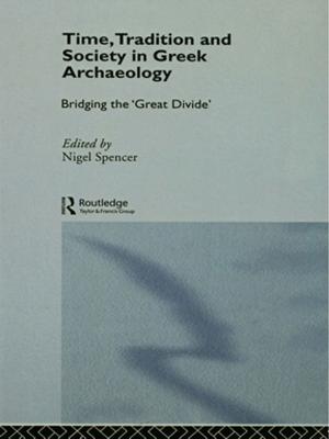 Cover of the book Time, Tradition and Society in Greek Archaeology by Brian Carr