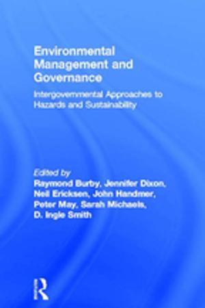 Cover of the book Environmental Management and Governance by Jennifer Moon