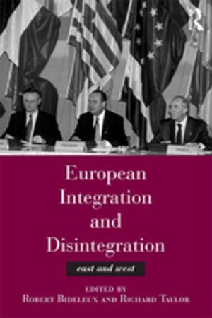Cover of the book European Integration and Disintegration by Albert Churchward
