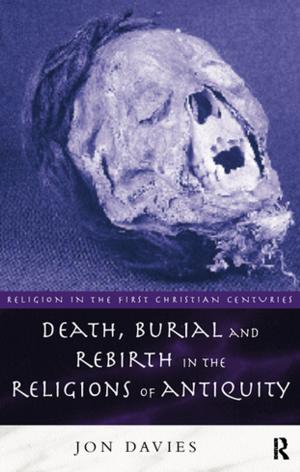Cover of the book Death, Burial and Rebirth in the Religions of Antiquity by Gilbert Murray