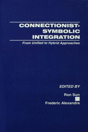 Cover of the book Connectionist-Symbolic Integration by John McGarry