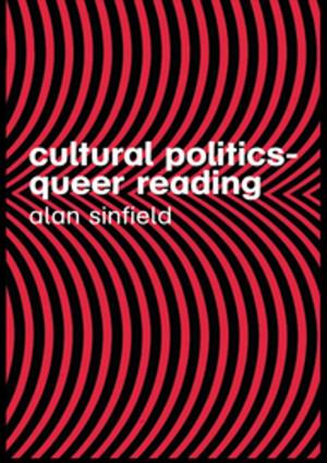 Cover of the book Cultural Politics – Queer Reading by Alane Jordan Starko