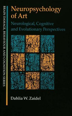 Cover of the book Neuropsychology of Art by Daniel E. Saros