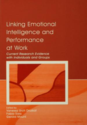 Cover of the book Linking Emotional Intelligence and Performance at Work by Johanna Geyer-Kordesch, Andreas-Holger Maehle
