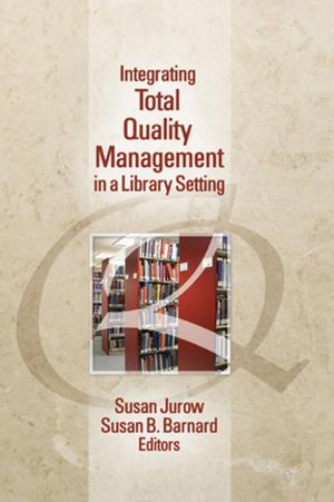 Cover of the book Integrating Total Quality Management in a Library Setting by Adele Emm