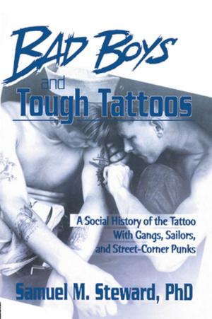 Cover of the book Bad Boys and Tough Tattoos by George Tesar, Zsuzsanna Vincze