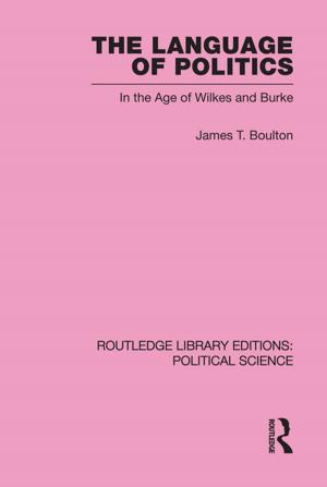 Cover of the book The Language of Politics by Maureen Burton, Bruce Brown