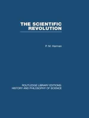 Cover of the book The Scientific Revolution by Brent Lovelock, Kirsten Lovelock
