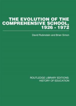 Cover of the book The Evolution of the Comprehensive School by Brian J. Caldwell, Don Hayward