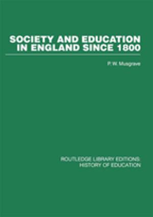 Cover of the book Society and Education in England Since 1800 by Franco De Masi
