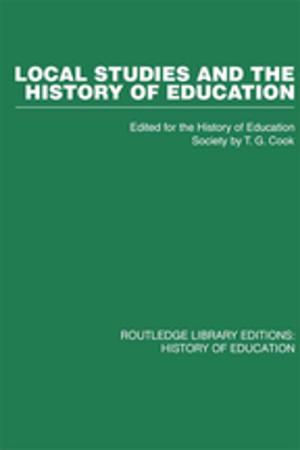 Cover of the book Local Studies and the History of Education by William Myers