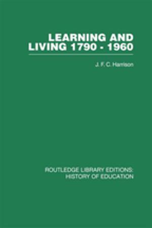 Cover of the book Learning and Living 1790-1960 by David Statt