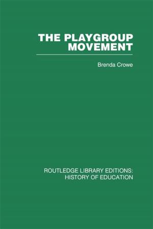 Cover of the book The Playgroup Movement by Paul Moran, Frances Atherton
